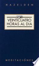 libro Veinticuatro Horas Al Dia (twenty Four Hours A Day)