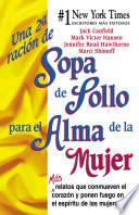 libro Una 2a Ración De Sopa De Pollo Para El Alma De La Mujer