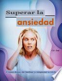 libro Superar La Ansiedad