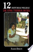 libro 12 Historias Negras De Una Tierra Roja