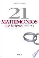 21 Matrimonios Que Hicieron Historia