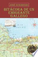 libro BitÁcora De Un Emigrante Gallego