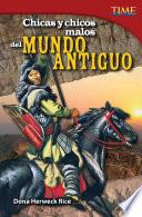 libro Chicas Y Chicos Malos Del Mundo Antiguo (bad Guys And Gals Of The Ancient World)