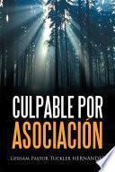 Culpable Por Asociacin