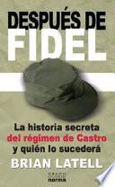 Después De Fidel