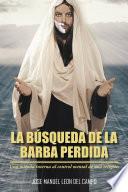 libro La Búsqueda De La Barba Perdida