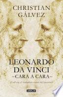 Leonardo Da Vinci  Cara A Cara