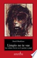 libro Limpio No Te Vas