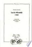 Lucía Miranda(1860). Edición, Introducción Y Notas De María Rosa Lojo Y Equipo.