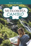 libro Mi Filosofía Cambió