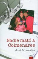 libro Nadie Mató A Colmenares