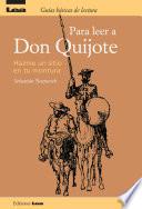 Para Leer A Don Quijote, Hazme Un Sitio En Tu Montura