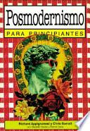 libro Postmodernismo Para Principiantes