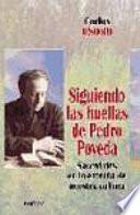 Siguiendo Las Huellas De Pedro Poveda