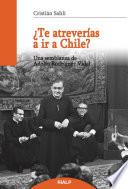 libro ¿te Atreverías A Ir A Chile?