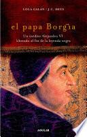 libro El Papa Borgia