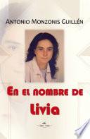 libro En El Nombre De Livia