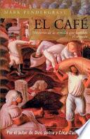 libro El Cafe / Uncommon Grounds