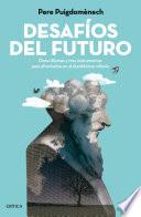 Desafíos Del Futuro