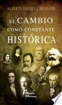 libro El Cambio Como Constante Histórica