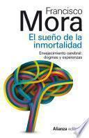 libro El Sueño De La Inmortalidad