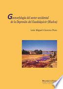 libro GeomorfologÍa Del Sector Occidental De La DepresiÓn Del Guadalquivir (huelva)