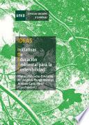 Ideas. Iniciativas De Educación Ambiental Para La Sostenibilidad