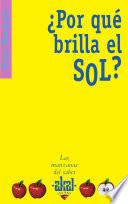 libro ¿por Qué Brilla El Sol?