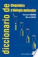 Diccionario De Bioquímica Y Biología Molecular