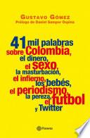 41 Mil Palabras Sobre Colombia