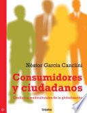 libro Consumidores Y Ciudadanos