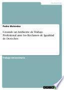 libro Creando Un Ambiente De Trabajo Profesional Ante Los Reclamos De Igualdad De Derechos