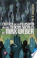 Crítica De La Filosofía De Las Ciencias Sociales De Max Weber