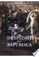 libro El Desplome De La República