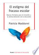 libro El Estigma Del Fracaso Escolar