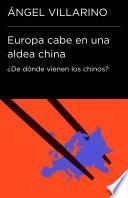 libro Europa Cabe En Una Aldea China (endebate)