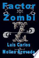 libro Factor Zombi