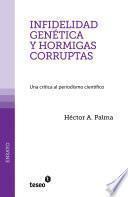 libro Infidelidad Genética Y Hormigas Corruptas