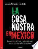 La Cosa Nostra En México