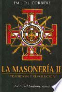 La Masonería Ii