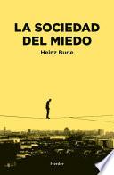 libro La Sociedad Del Miedo