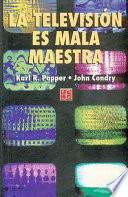 libro La Televisión Es Mala Maestra