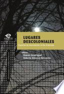 Lugares Descoloniales