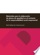 libro Materiales Para La Elaboración De Planes De Igualdad En El Contexto De La Responsabilidad Social Empresarial