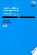 Opinión Pública Y Opinión Publicada