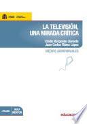 libro La Televisión, Una Mirada Crítica