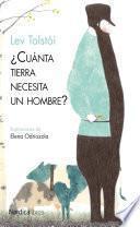 libro ¿cuánta Tierra Necesita Un Hombre?