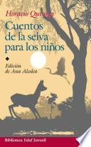 libro Cuentos De La Selva Para Los Niños