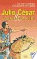 Julio César Y La Guerra De Las Galias