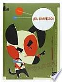 libro ¡Él Empezó!